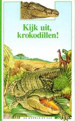 Kijk uit, krokodillen 9789027618832, Livres, Livres pour enfants | Jeunesse | 13 ans et plus, Farré, Marie, Verzenden