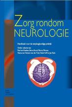 Zorg rondom neurologie 9789031350476, Boeken, Verzenden, Zo goed als nieuw