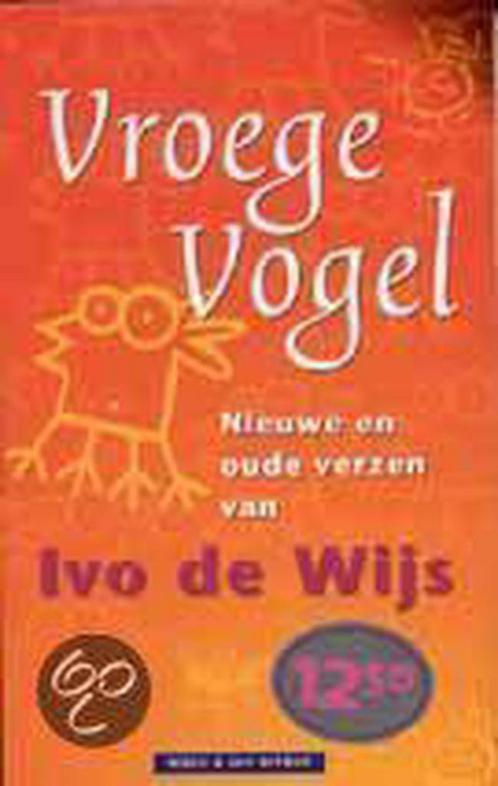 Vroege vogel 9789038884271 Ivo de Wijs, Boeken, Overige Boeken, Gelezen, Verzenden
