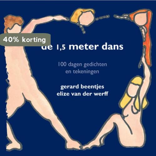 De 1,5 meter dans 9789087599607 Gerard Beentjes, Boeken, Gedichten en Poëzie, Gelezen, Verzenden