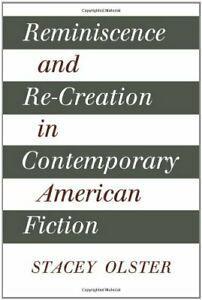Reminiscence and Re-Creation in Contemporary American, Livres, Livres Autre, Envoi