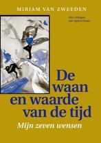 De Waan En Waarde Van De Tijd 9789077408629, [{:name=>'A. Swart', :role=>'A12'}, {:name=>'M. van Zweeden', :role=>'A01'}], Zo goed als nieuw