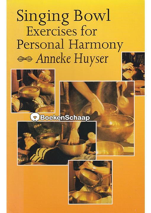 Singing Bowl Exercises for Personal Harmony, Boeken, Esoterie en Spiritualiteit, Gelezen, Verzenden