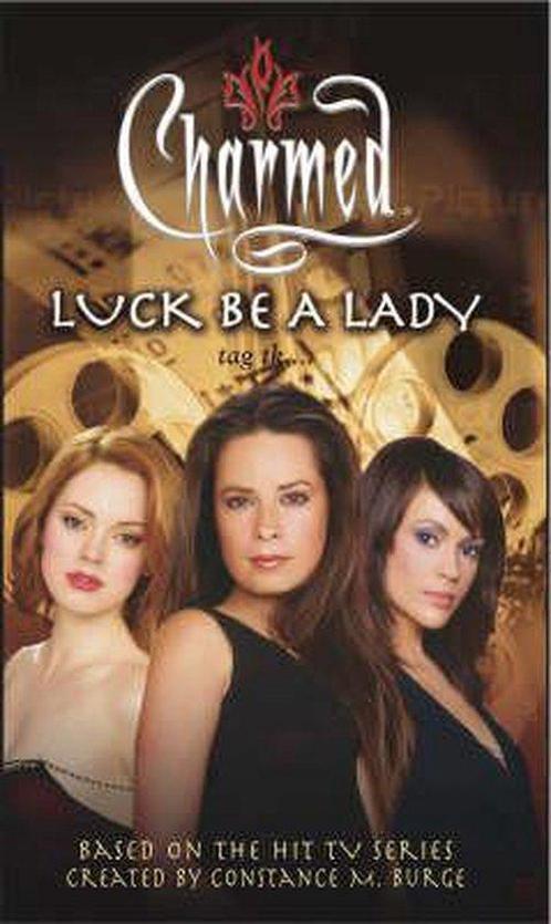 Charmed: Luck Be a Lady 9780743462600, Livres, Livres Autre, Envoi