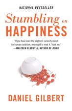 Stumbling on Happiness 9781400077427 Daniel Gilbert, Verzenden, Zo goed als nieuw, Daniel Gilbert