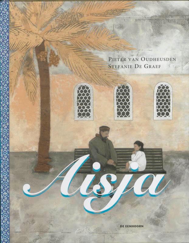 Aisja 9789058385710 Pieter van Oudheusden, Boeken, Kinderboeken | Kleuters, Zo goed als nieuw, Verzenden