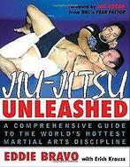 Jiu-jitsu Unleashed: A Comprehensive Guide to the W...  Book, Verzenden