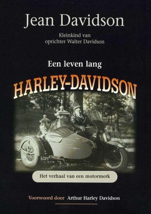 Leven Lang Harley-Davidson 9789060132524, Livres, Motos, Envoi