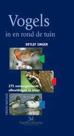 Vogels in en rond de tuin 9789052105703, Boeken, Gelezen, Verzenden, Detlef Singer