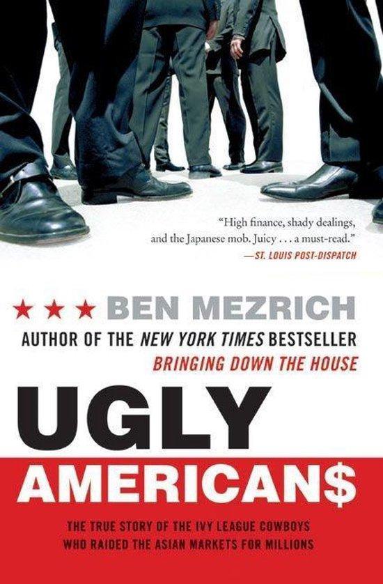 Ugly Americans 9780060575014 Ben Mezrich, Boeken, Taal | Engels, Zo goed als nieuw, Verzenden