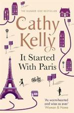 It Started With Paris 9781409153610, Cathy Kelly, Verzenden