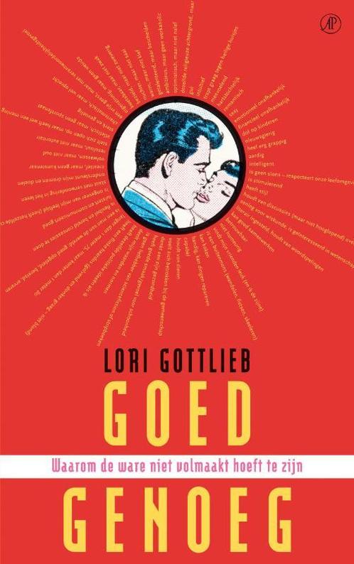 Goed Genoeg 9789029573917 Lori Gottlieb, Boeken, Psychologie, Gelezen, Verzenden