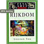 Rijkdom / Feng-shui in de praktijk 9789024604135 L. Too, Verzenden, Gelezen, L. Too