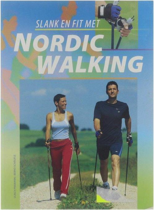 Slank en fit met nordic walking 9789043815222, Boeken, Overige Boeken, Gelezen, Verzenden