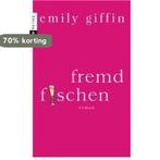 Fremd fischen 9783453356863 Emily Giffin, Boeken, Verzenden, Zo goed als nieuw, Emily Giffin