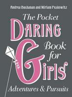 The Pocket Daring Book for Girls 9780007288038, Gelezen, Andrea Buchanan, Miriam Peskowitz, Verzenden