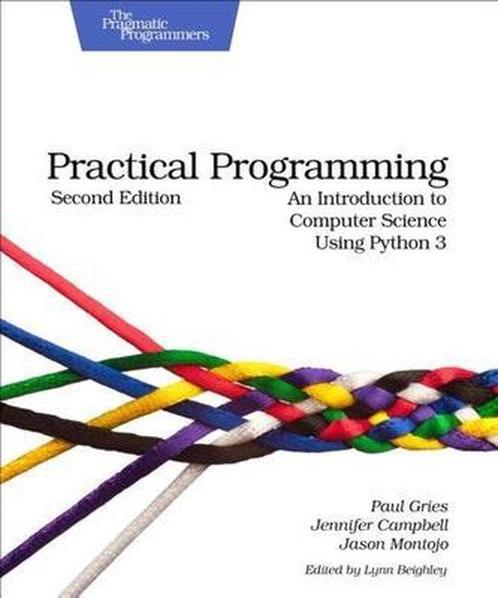 Practical Programming 9781937785451 Paul Gries, Boeken, Taal | Engels, Gelezen, Verzenden