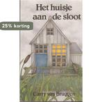 Het Huisje aan de Sloot 9789028410343 Bruggen, Verzenden, Bruggen