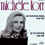 Michele Torr* - Un homme Dans Ma Vie / Je Tai Donné Ma Vie, Verzenden