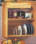 Traditioneel houtbewerken 9789021327723, Boeken, Hobby en Vrije tijd, Gelezen, , K. Field, Marjan Faddegon-Doets, Verzenden