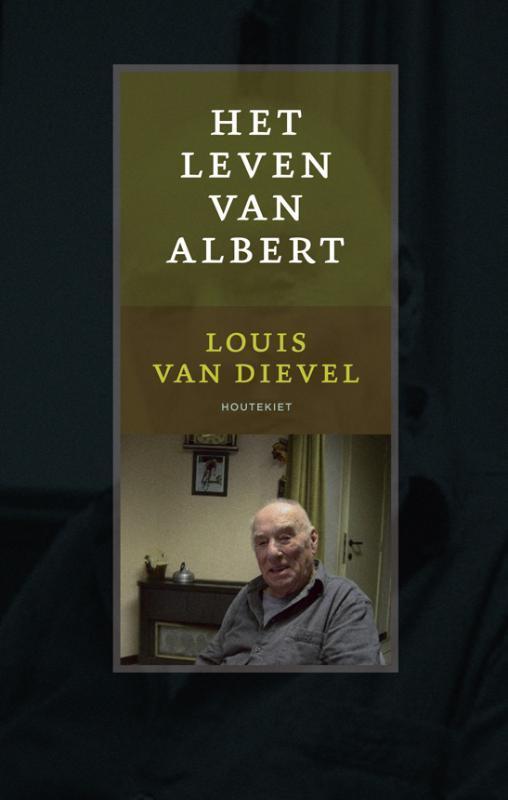 Het leven van Albert 9789089240996 Louis Van Dievel, Boeken, Romans, Gelezen, Verzenden