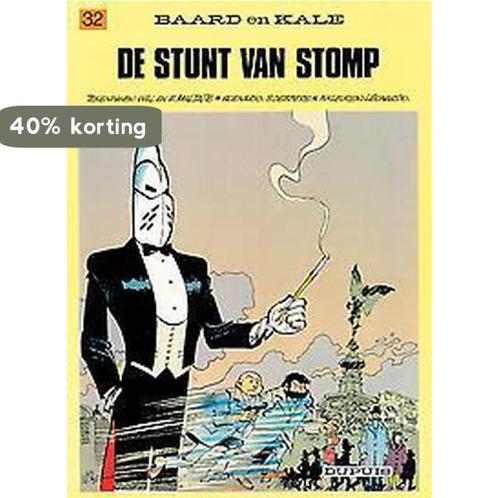 De stunt van stomp / Baard en Kale / 32 9789031409686, Boeken, Overige Boeken, Gelezen, Verzenden