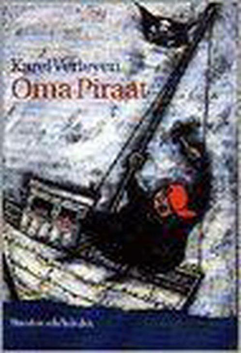Oma piraat 9789065657244, Livres, Livres pour enfants | Jeunesse | 13 ans et plus, Envoi