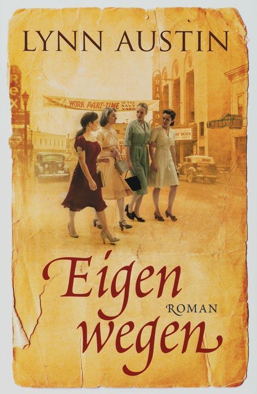 Eigen wegen 9789029718158 Lynn Austin, Boeken, Romans, Gelezen, Verzenden