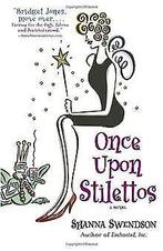 Once Upon Stilettos: A Novel  Swendson, Shanna  Book, Gelezen, Swendson, Shanna, Verzenden