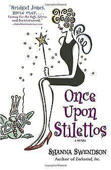 Once Upon Stilettos: A Novel  Swendson, Shanna  Book, Boeken, Overige Boeken, Gelezen, Verzenden