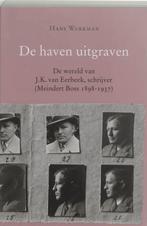 De haven uitgraven 9789065508218 H. Werkman, Verzenden, Zo goed als nieuw, H. Werkman