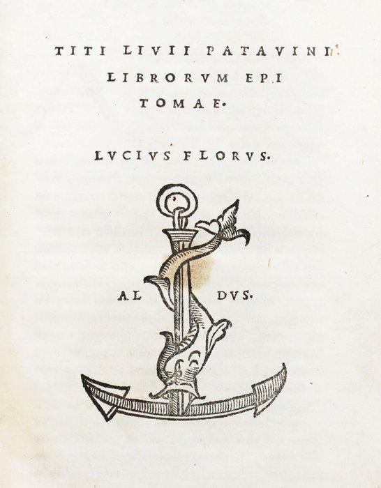 Livio / Floro / Polibio - [Post-Incunable] Librorum Epitomae, Antiek en Kunst, Antiek | Boeken en Manuscripten
