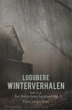 Lugubere winterverhalen 9789082201680, Boeken, Peter Langendam, Zo goed als nieuw, Verzenden