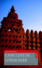 Lang leve de Linkse Kerk, en andere essays over politieke, Boeken, Verzenden, Zo goed als nieuw, Rob Hartmans
