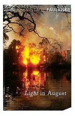 Light in August (Vintage Classics)  Faulkner, William  Book, William Faulkner, Verzenden