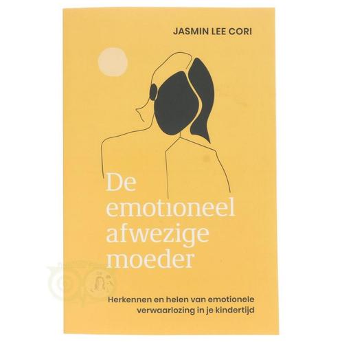 De emotioneel afwezige moeder - Jasmin Lee Cori, Livres, Livres Autre, Envoi