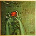 Marc Ogeret - Rencontres - LP, Cd's en Dvd's, Gebruikt, 12 inch