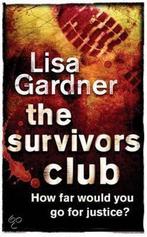 The Survivors Club 9780752849638, Lisa Gardner, Verzenden