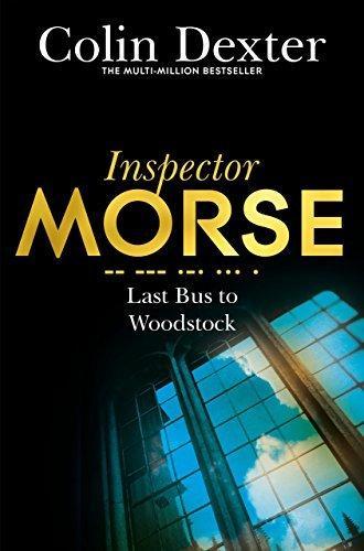 Last Bus to Woodstock 9780330451185 Colin Dexter, Verzenden, Colin Dexter