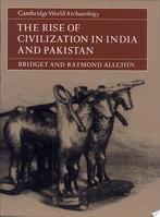 The Rise of Civilization in India and Pakistan, Nieuw, Nederlands, Verzenden