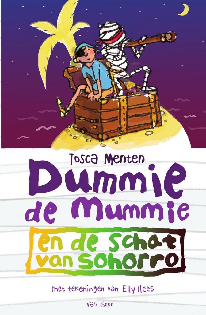 Dummie de mummie 10 - Dummie de mummie en de schat van Sohor, Antiek en Kunst, Antiek | Boeken en Manuscripten, Verzenden