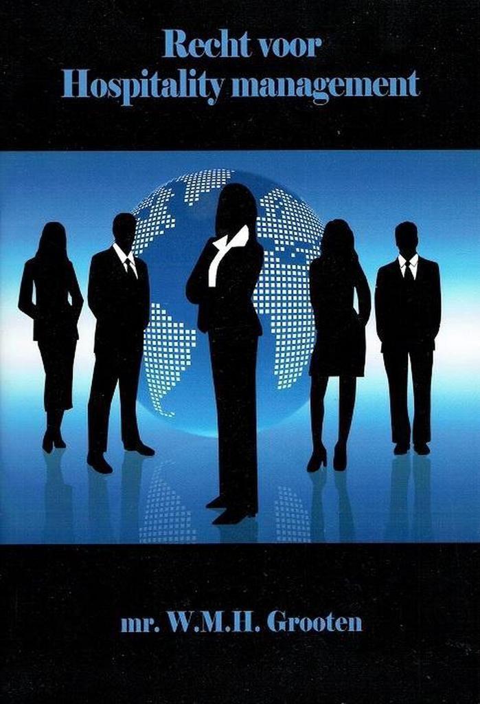 Recht voor Hospitality management 9789074065276, Boeken, Schoolboeken, Zo goed als nieuw, Verzenden