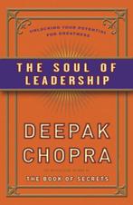 De ziel van leiderschap 9789021547626, Boeken, Gelezen, Deepak Chopra, Verzenden
