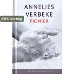 Pionier 9789085164944 Annelies Verbeke, Verzenden, Zo goed als nieuw, Annelies Verbeke