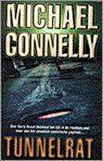 Tunnelrat / Harry Bosch Serie / 1 9789022526033, Verzenden, Gelezen, Michael Connelly