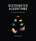 Distributed Algorithms 9780262026772 Wan Fokkink, Boeken, Verzenden, Zo goed als nieuw, Wan Fokkink