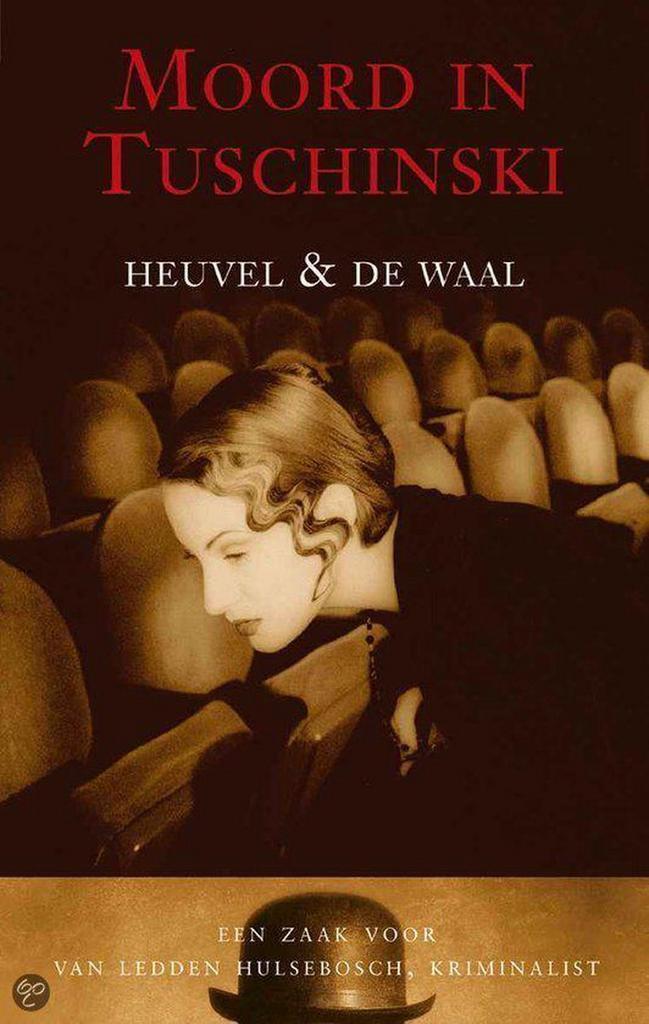 Moord in Tuschinski 9789026118784 Heuvel, Boeken, Detectives, Gelezen, Verzenden