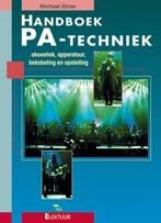 Handboek PA-techniek 9789053811689, Boeken, Kunst en Cultuur | Dans en Theater, Verzenden, Gelezen, M. Ebner