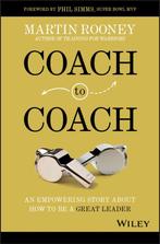 Coach to Coach An Empowering Story 9781119662198, Verzenden, Martin Rooney