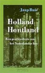 HOLLAND HOUTLAND 9789053332009, Jaap Buis, Verzenden